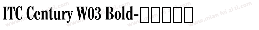ITC Century W03 Bold字体转换